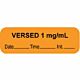 Drug Label PDC® Anesthesia Label Versed 1mg/mL Date_Time_Int Orange 1/2 X 1-1/2 Inch